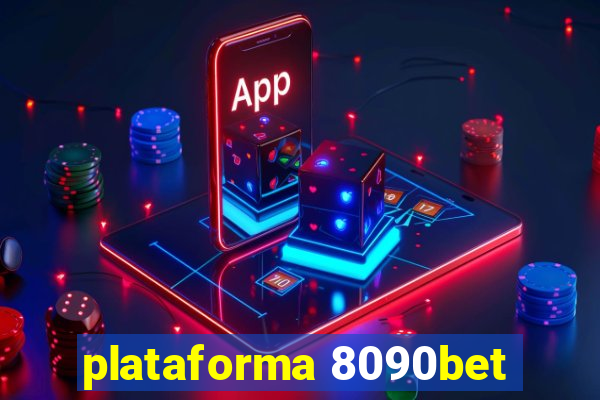 plataforma 8090bet
